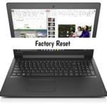 How to Factory Reset Lenovo Ideapad 310