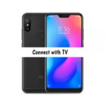 How to connect Redmi 7A with TV to watch movies