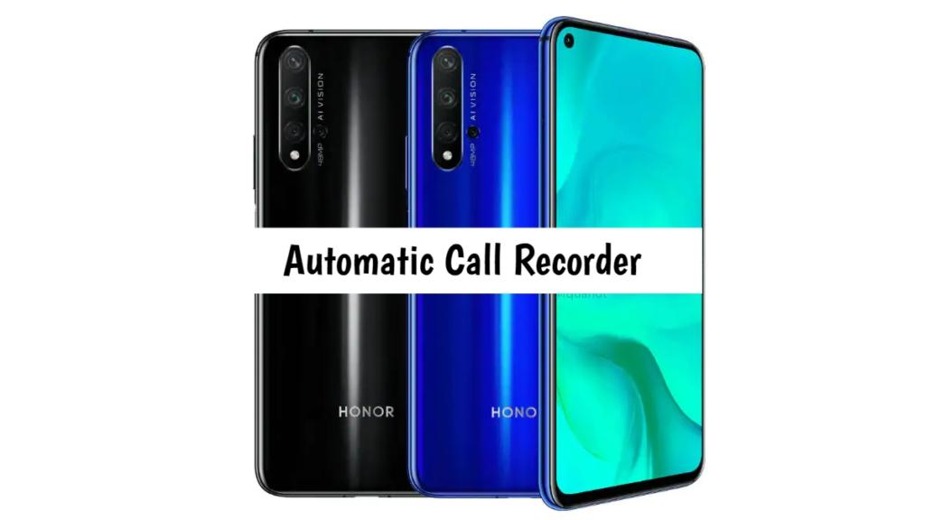 Honor 20 Call Recorder