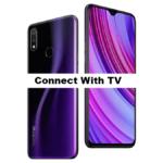 How to connect Realme X Lite with TV to watch movies?