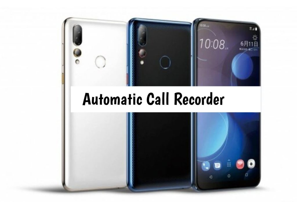 HTC Desire 19+ Call recorder