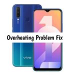 Complete Vivo Y12 Overheating Problem Fix