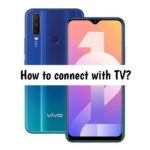 How to Connect Vivo Y12 with TV to watch videos