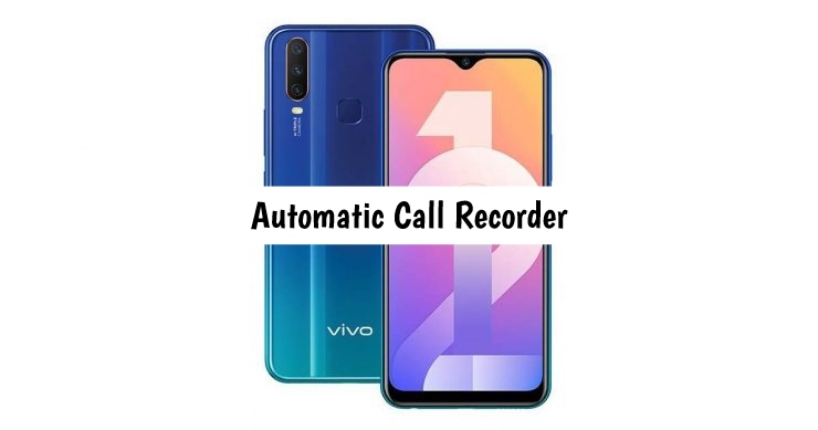 Vivo Y12 Call recorder