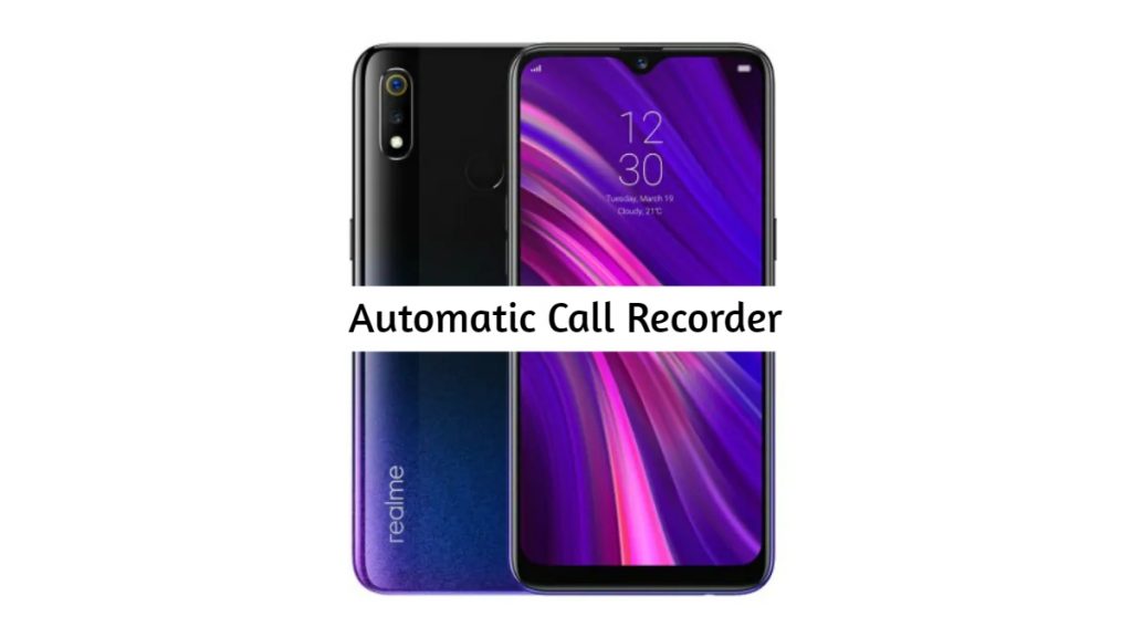 Realme 3i Call Recorder