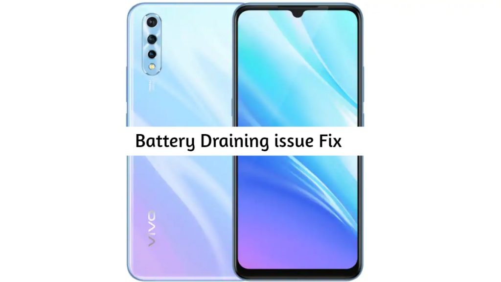 Vivo Y7s Battery Draining issue fix
