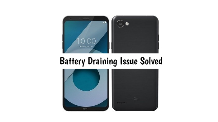 LG Q70 Battery Draining fast fixed