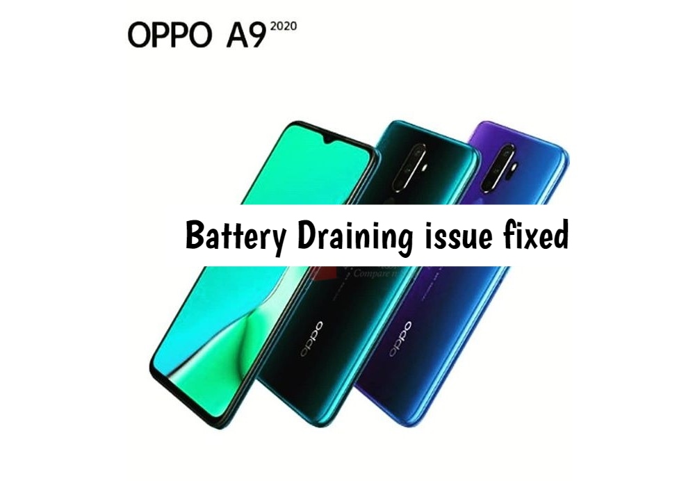 Oppo A9 2020 Battery draining fast