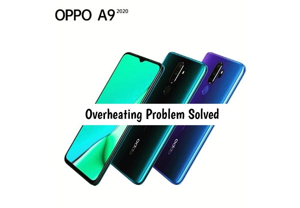 Oppo A9 2020 heating issue