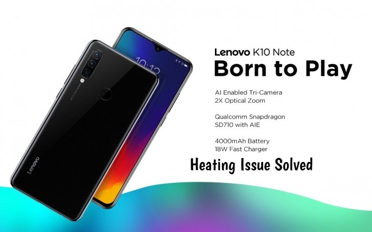 Lenovo K10 Note Heating issue