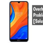 Huawei Y6s Overheating Problem [Complete Solution]