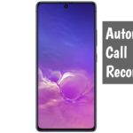 Samsung Galaxy S10 Lite Call Recorder [Automatic]