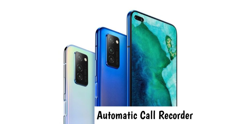 Honor View 30 Pro Call Recorder