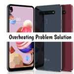 LG K41S Overheating Problem [Complete Solution]