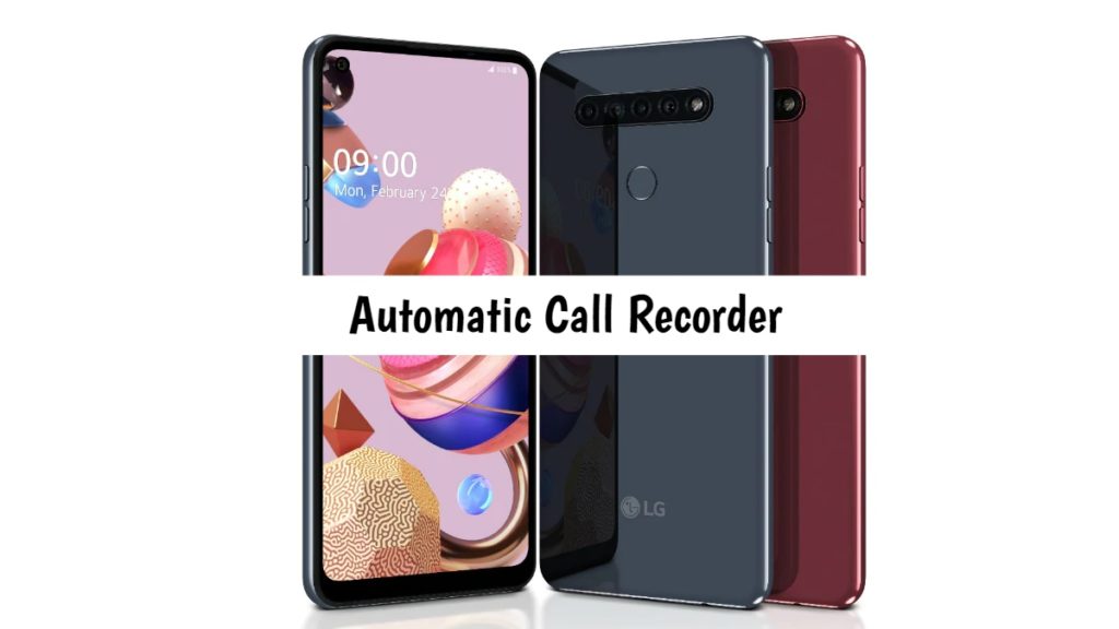 LG K51S Call Recorder