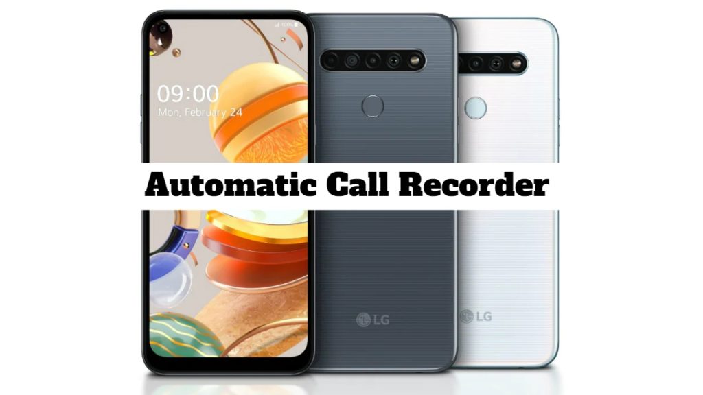 LG K61 Call Recorder