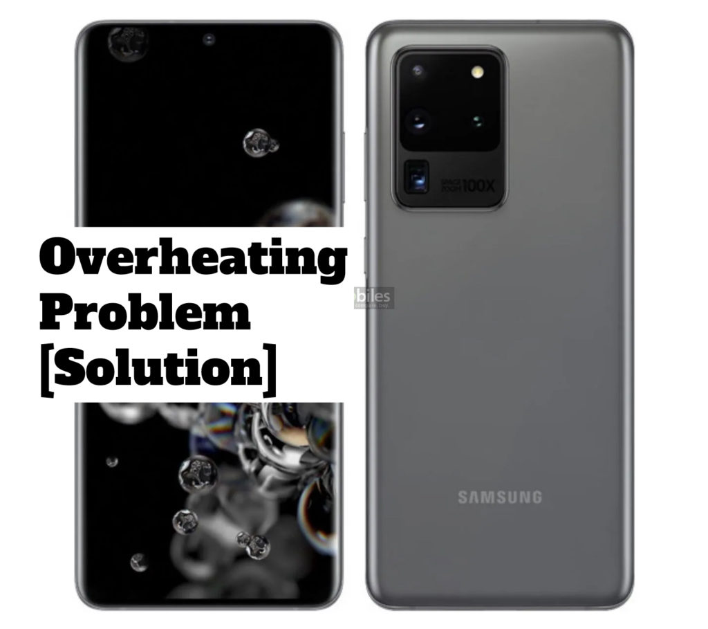 Samsung Galaxy S20 Ultra 5G Overheating Problem