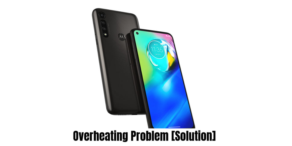 Motorola Moto G8 Power Overheating Problem Fix
