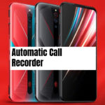 Nubia Red Magic 5G Call Recorder for recording all calls automatically