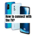 How to Connect Vivo V19 with the TV?