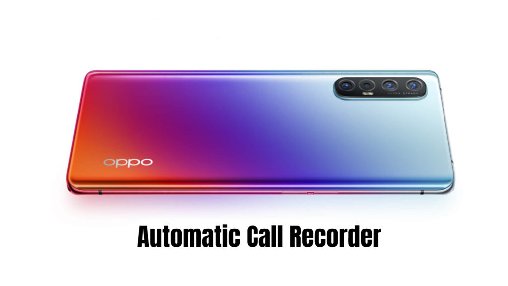 Oppo Reno 3 Call recorder