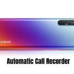 Oppo Reno 3 Call Recorder for recording all calls automatically