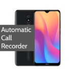 Redmi 8A Pro Call Recorder for recording all calls automatically