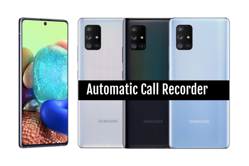 Samsung Galaxy A71 5G Call Recorder