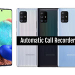 Samsung Galaxy A71 5G Automatic Call Recorder