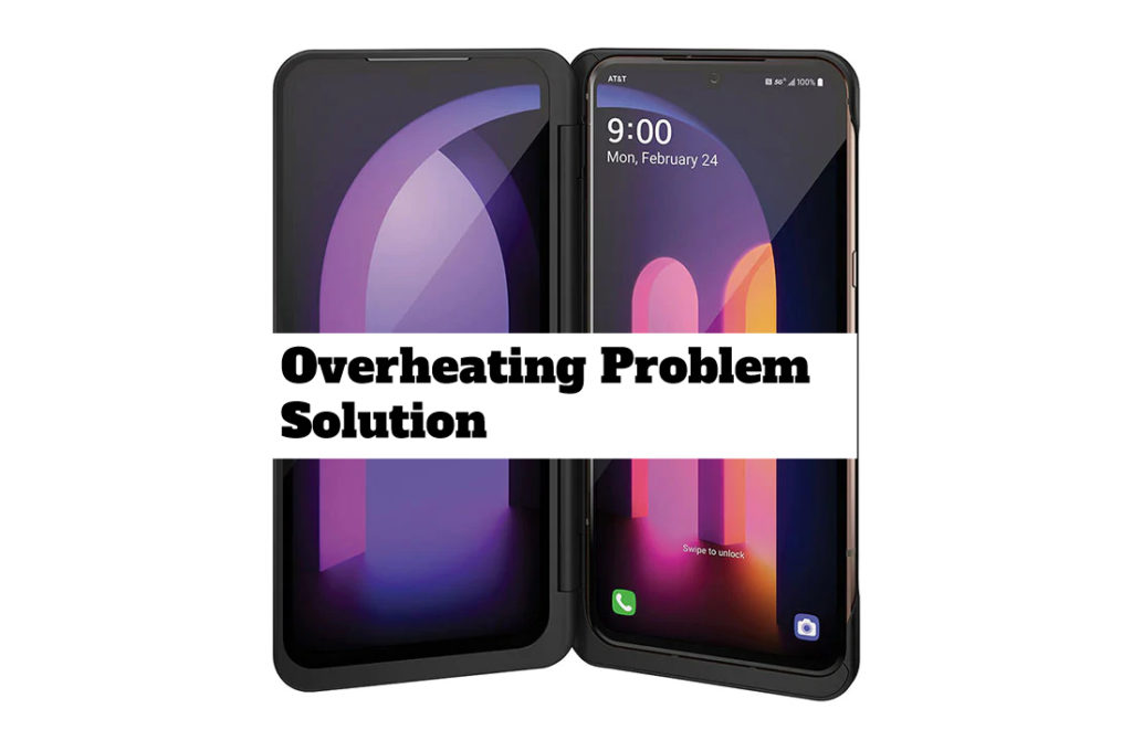 LG V60 ThinQ 5G Overheating Problem Fix