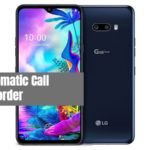 LG G8X ThinQ Call Recorder for recording all calls automatically