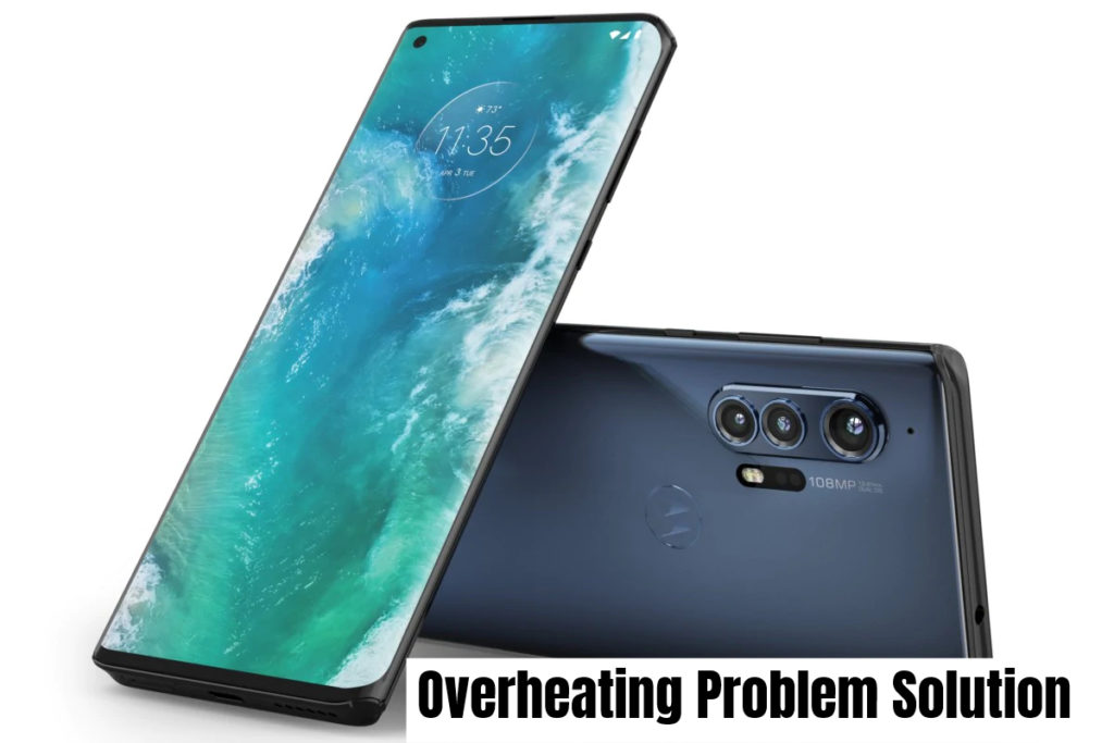 Motorola Edge Plus Overheating Problem Fix